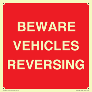 BEWARE VEHICLES REVERSING